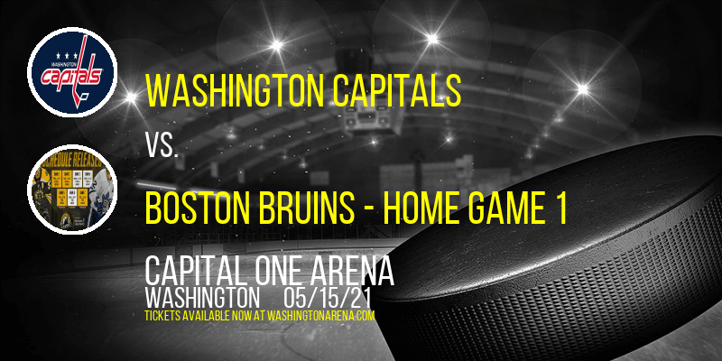 NHL East Division First Round: Washington Capitals vs. Boston Bruins - Home Game 1 at Capital One Arena tickets NHL East Division First Round: Washington Capitals vs. Boston Bruins - Home Game 1 at Capital One Arena