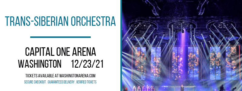 Trans-Siberian Orchestra at Capital One Arena tickets Trans-Siberian Orchestra at Capital One Arena