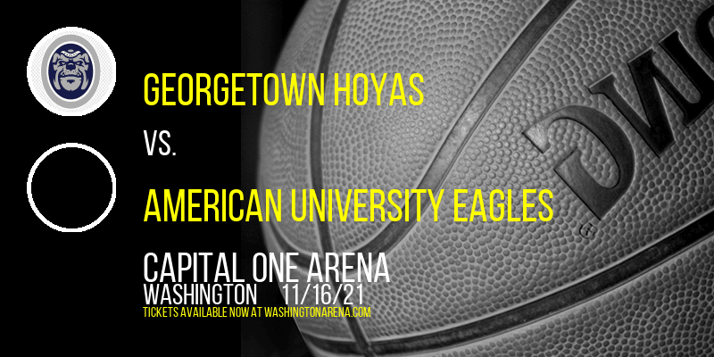 Georgetown Hoyas vs. American University Eagles at Capital One Arena tickets Georgetown Hoyas vs. American University Eagles at Capital One Arena