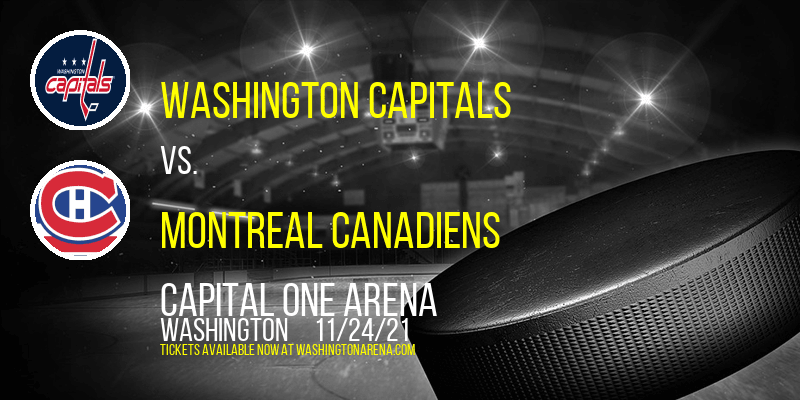 Washington Capitals vs. Montreal Canadiens at Capital One Arena tickets Washington Capitals vs. Montreal Canadiens at Capital One Arena