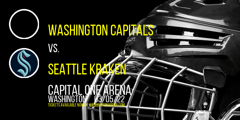 Washington Capitals vs. Seattle Kraken at Capital One Arena tickets Washington Capitals vs. Seattle Kraken at Capital One Arena