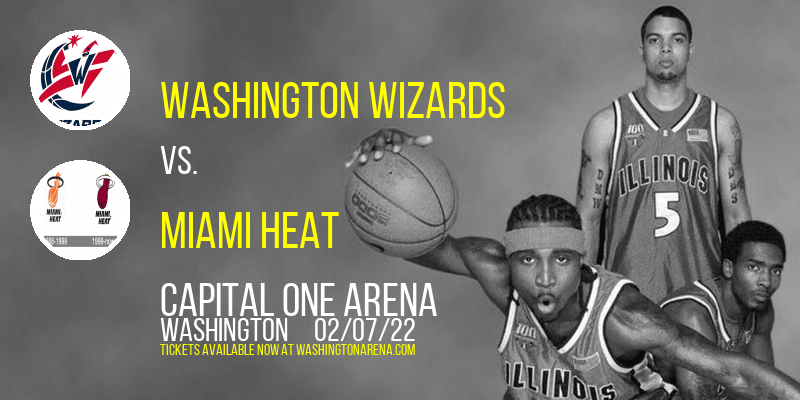Washington Wizards vs. Miami Heat at Capital One Arena tickets Washington Wizards vs. Miami Heat at Capital One Arena