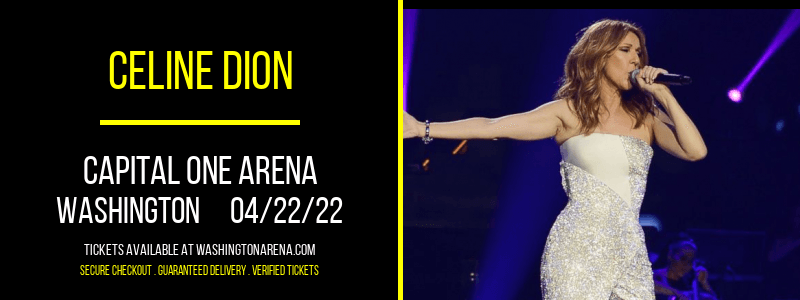 Celine Dion [CANCELLED] at Capital One Arena