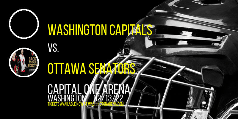 Washington Capitals vs. Ottawa Senators at Capital One Arena tickets Washington Capitals vs. Ottawa Senators at Capital One Arena