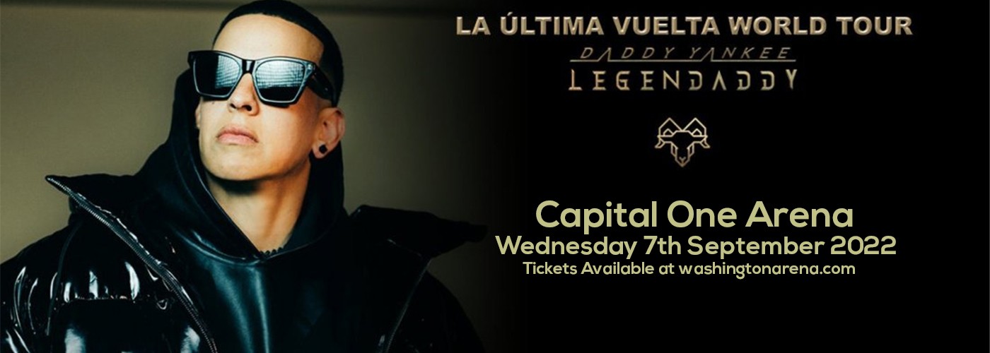 Daddy Yankee at Capital One Arena tickets Daddy Yankee at Capital One Arena