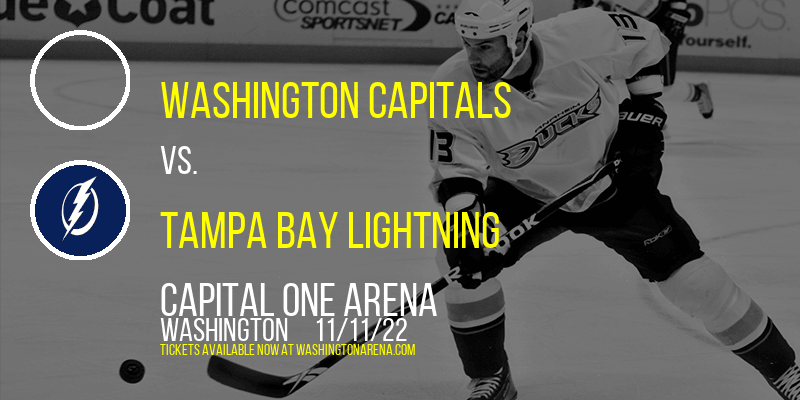 Washington Capitals vs. Tampa Bay Lightning at Capital One Arena tickets Washington Capitals vs. Tampa Bay Lightning at Capital One Arena
