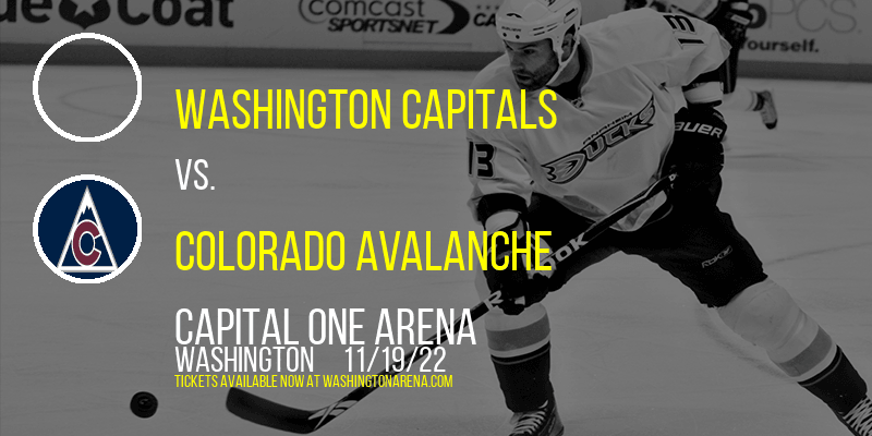 Washington Capitals vs. Colorado Avalanche at Capital One Arena tickets Washington Capitals vs. Colorado Avalanche at Capital One Arena