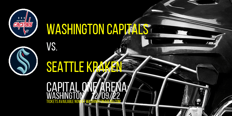 Washington Capitals vs. Seattle Kraken at Capital One Arena tickets Washington Capitals vs. Seattle Kraken at Capital One Arena