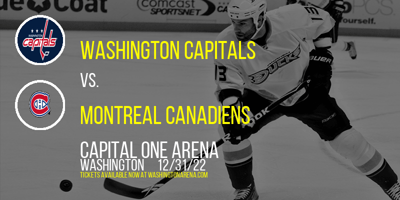 Washington Capitals vs. Montreal Canadiens at Capital One Arena tickets Washington Capitals vs. Montreal Canadiens at Capital One Arena