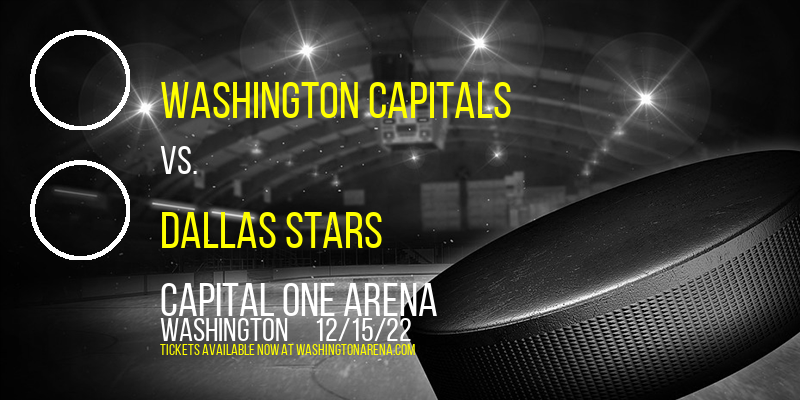 Washington Capitals vs. Dallas Stars at Capital One Arena