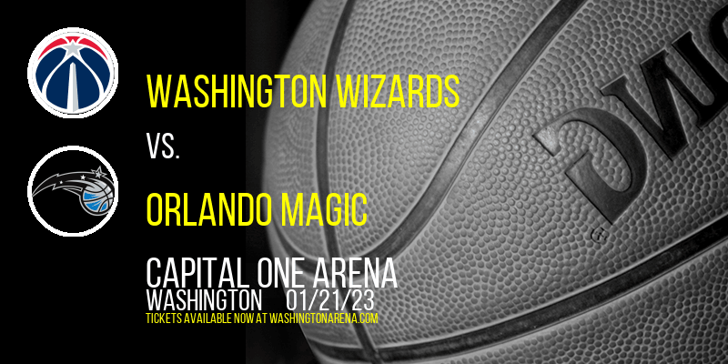 Washington Wizards vs. Orlando Magic at Capital One Arena tickets Washington Wizards vs. Orlando Magic at Capital One Arena