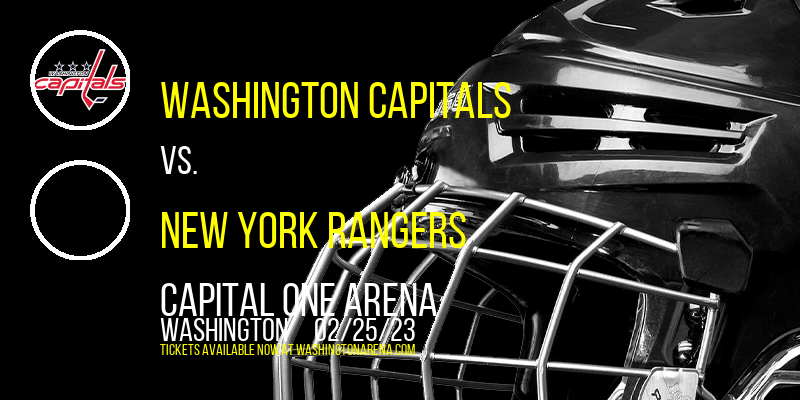 Washington Capitals vs. New York Rangers at Capital One Arena tickets Washington Capitals vs. New York Rangers at Capital One Arena