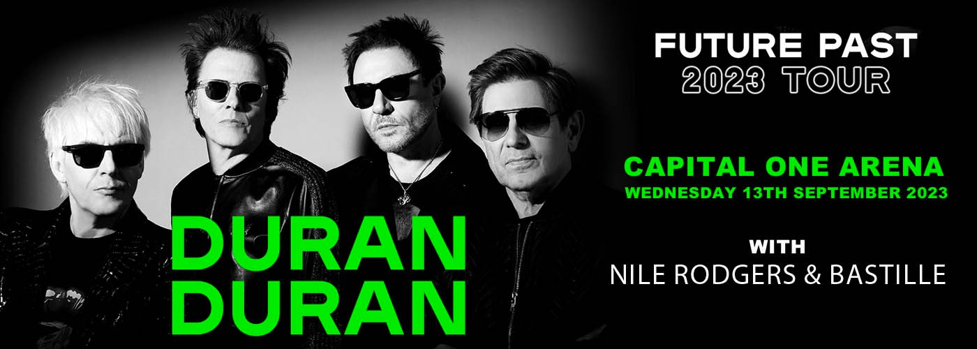 Duran Duran, Nile Rodgers & Bastille 13 September 2025 Capital One