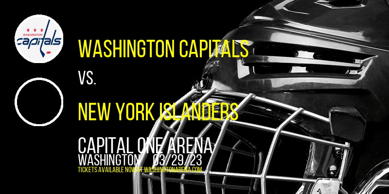 Washington Capitals vs. New York Islanders at Capital One Arena tickets Washington Capitals vs. New York Islanders at Capital One Arena