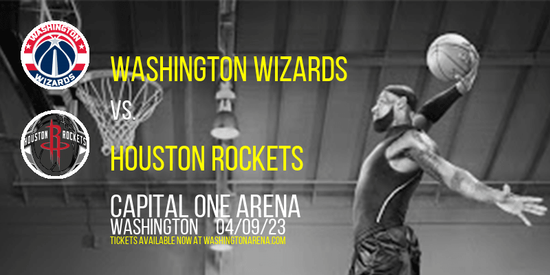 Washington Wizards vs. Houston Rockets at Capital One Arena tickets Washington Wizards vs. Houston Rockets at Capital One Arena