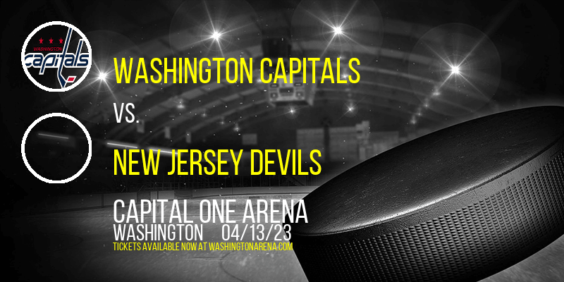 Washington Capitals vs. New Jersey Devils at Capital One Arena tickets Washington Capitals vs. New Jersey Devils at Capital One Arena