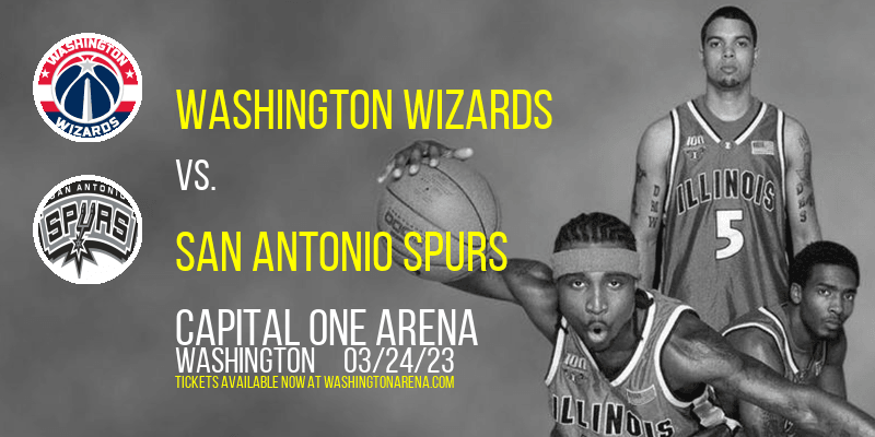 Washington Wizards vs. San Antonio Spurs at Capital One Arena tickets Washington Wizards vs. San Antonio Spurs at Capital One Arena