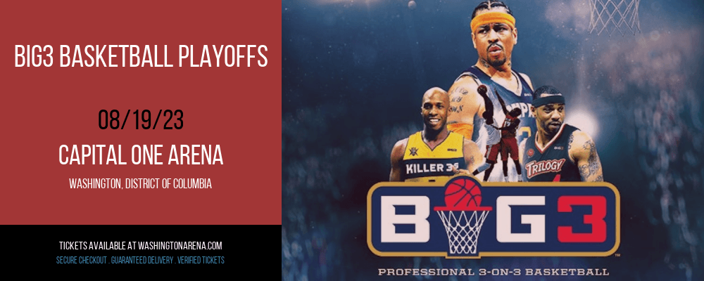 Big3 Basketball Playoffs at Capital One Arena
