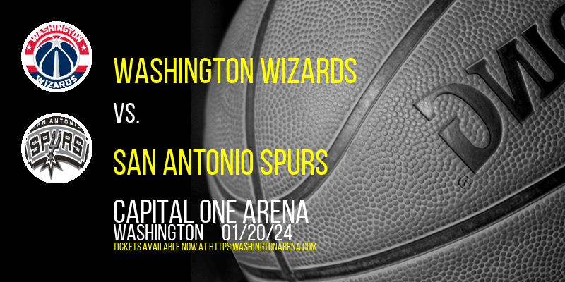 Washington Wizards vs. San Antonio Spurs at 