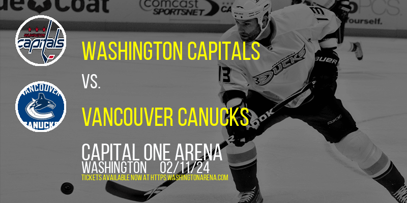 Washington Capitals vs. Vancouver Canucks at 