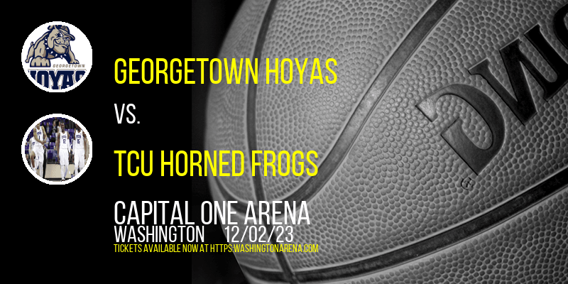 Georgetown Hoyas at Capital One Arena