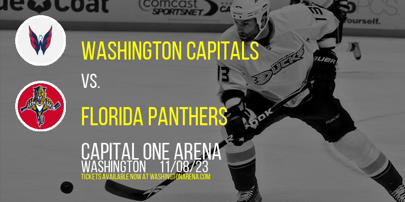 Washington Capitals vs. Florida Panthers at Capital One Arena