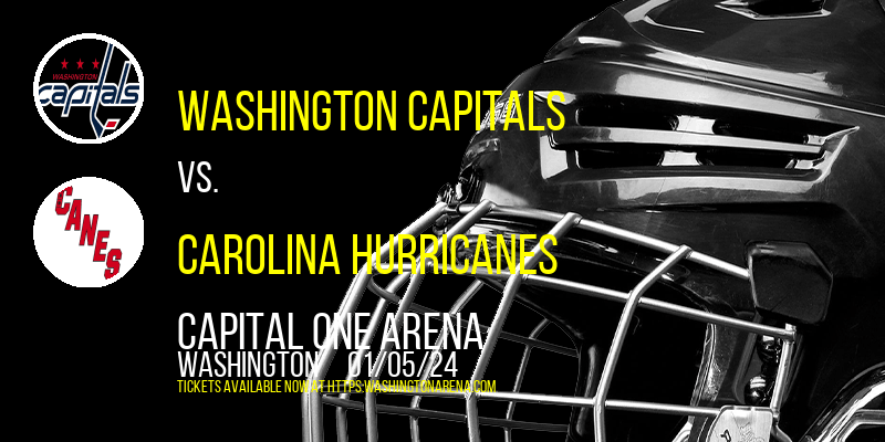 Washington Capitals vs. Carolina Hurricanes at 