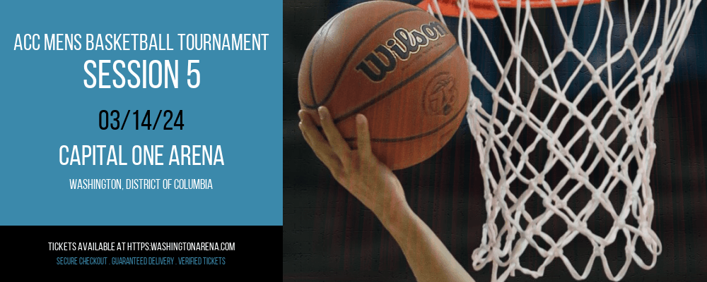 ACC Mens Basketball Tournament - Session 5 at 