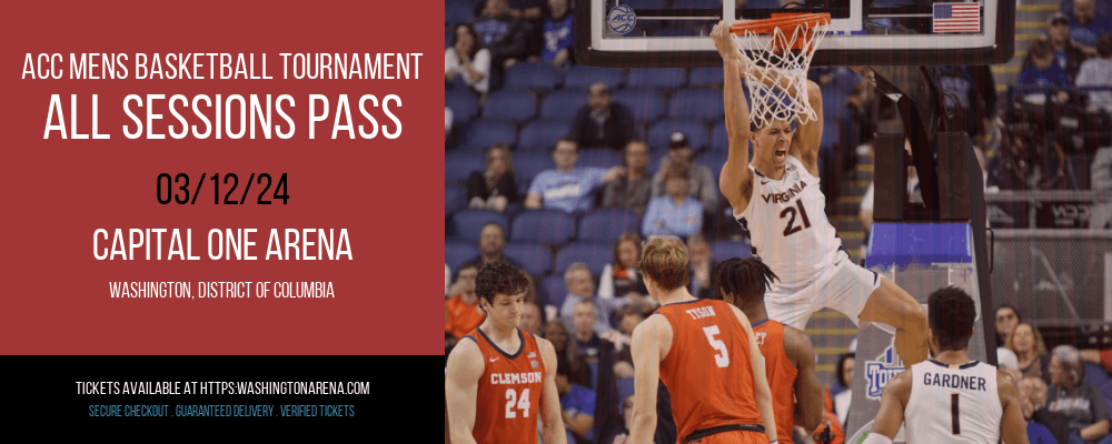 ACC Mens Basketball Tournament - All Sessions Pass at 