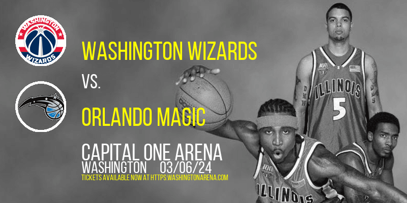 Washington Wizards vs. Orlando Magic at 