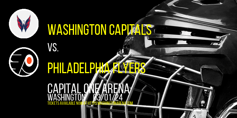 Washington Capitals vs. Philadelphia Flyers at 