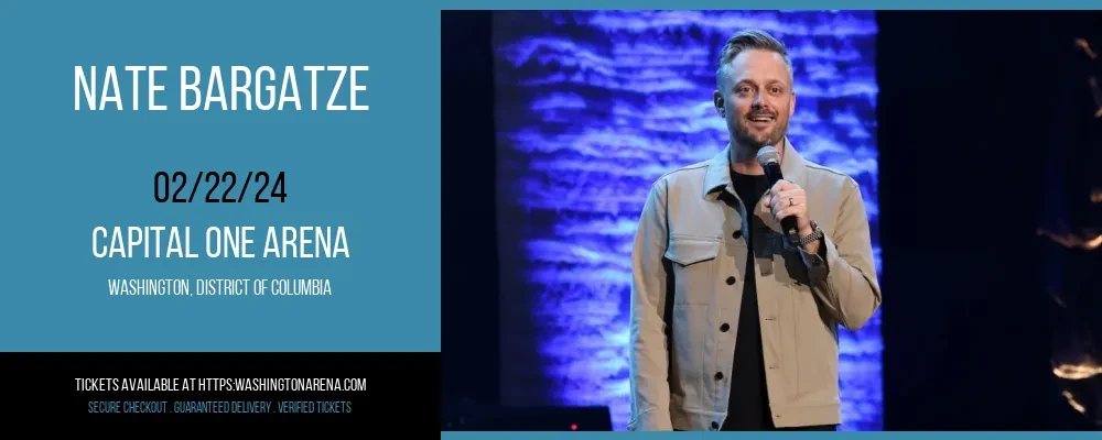 Nate Bargatze at Capital One Arena