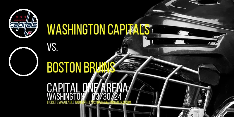 Washington Capitals vs. Boston Bruins at 