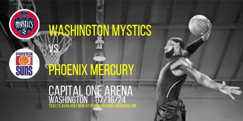 Washington Mystics at Capital One Arena