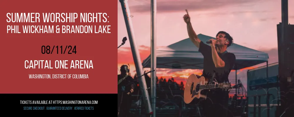 Summer Worship Nights at Capital One Arena