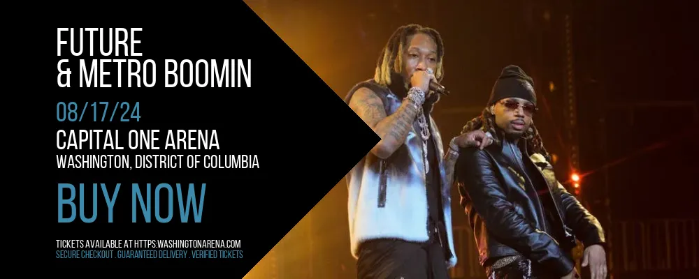 Future & Metro Boomin at Capital One Arena